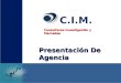 Presentacion agencia c.i.m (junio 2012)