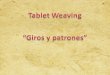 Tablet Weaving