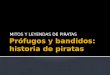 Historia de piratas y corsarios
