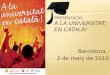 Presentació "A la universitat en català!" a la UPF