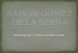 Ramon Gómez de la Serna