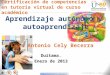 Aprendizaje autónomo y autoaprendizaje