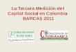 Tercera Medición de Capital Social en Colombia - Barcas 2011