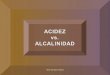 Memorandum 47 acidez vs. alcalinidad