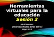 Herramientas virtuales para la educación (sesion 2)
