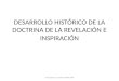 3 DESARROLLO HISTORICO DE LA DOCTRINA DE LA REVELACION E INSPIRACION