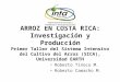 1174 Arroz en Costa Rica: Investigación y Producción