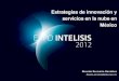 Estrategia de innovación y servicios e la nube en méxico plantilla intelisis junio 2012