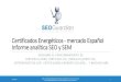 SEOGuardian - Certificados Energéticos en España - Informe SEO y SEM