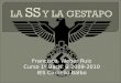 Las SS y la Gestapo