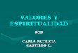 Valores Y Espiritualidad (Conferencia)