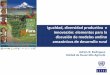 Igualdad, diversidad productiva  e innovación: elementos para la discusión de modelos andino amazónicos de desarrollo rural