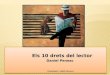 Els 10 drets del lector segons daniel pennac