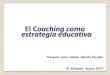 El coaching como estrategia educativa