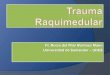 Clase 16 Trauma Raquimedular