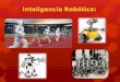 Inteligencia robotica -ximena