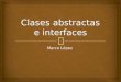 Clases abstractas e interfaces