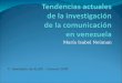 Tendencias actuales de la investigación de la comunicación en Venezuela