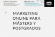 Marketing Online para Masters y Postgrados