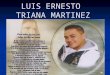 Luis Ernesto Triana Martinez