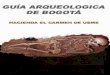 Guía arqueológica de Bogotá versión pdf