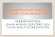 Nuevas diapositivas normatividad para el sector agroindustrial 2