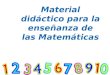 Material didáctico matematicas