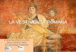 Vestimenta romana