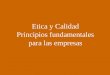 Etica y valores en la empresa1