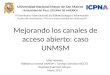 Mejorando los canales de acceso abierto: caso UNMSM Peru