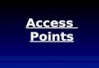 Exposicion(19-06-13): Access Points