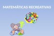Matematicas recreativas