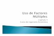 Unmsm fisi-05-ingeniería económica -capitulo 5-uso de factores multiples