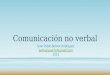 Comunicacion no verbal (Gestión de Servicio al Cliente)