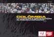 Colòmbia, la lluita pels drets humans al país de la impunitat
