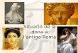 Stuació de la dona a l'antiga roma