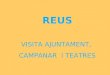 Reus, la meva nova ciutat (EBE - Espai de Benvinguda Educativa)