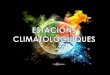 Qüestions - Curiositats dels climes