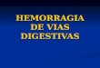 Hemorragia  digestiva