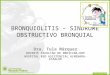 Bronquiolitis – sindrome obstructivo bronquial