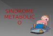 Sindróme Metabolico
