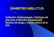 Diabetes Mellitus 1a Clase