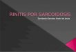 Rinitis por sarcoidosis