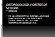 Ortopodologia y ortesis de silicona 1