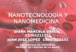 Nanotecnología y nanomedicina