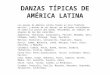 Danzas típicas de américa latina