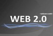 Web 2.0 + Poder ao usuario