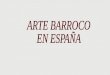 15 Arte barroco en España