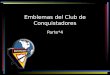 4 emblemas del club de conquistadores