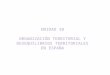 Tema 10. organización territorial y desequillibrios territoriales en España (I). La evolución histórica. El estado de las autonomías